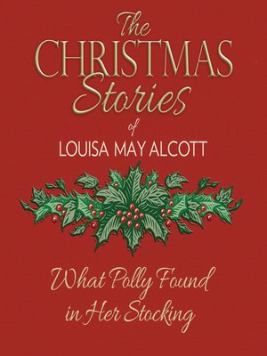 cover image of What Polly Found in Her Stocking